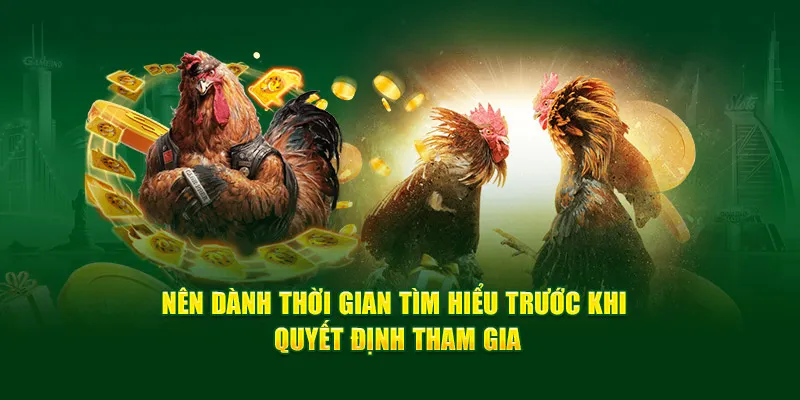 danh-thoi-gian-tim-hieu-truoc-khi-quyet-dinh-tham-gia-da-ga-noi